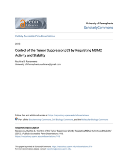 Control of the Tumor Suppressor P53 by Regulating MDM2 Activity and Stability