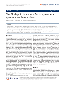 The Bloch Point in Uniaxial Ferromagnets As a Quantum Mechanical Object Andriy Borisovich Shevchenko1 and Maksym Yurjevich Barabash2*