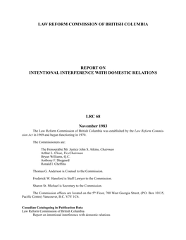 Law Reform Commission of British Columbia Report on Intentional Interference with Domestic Relations Includes Bibliographical References