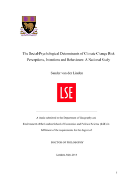 The Social-Psychological Determinants of Climate Change Risk Perceptions, Intentions and Behaviours: a National Study