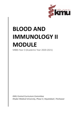 BLOOD and IMMUNOLOGY II MODULE MBBS Year-3 (Academic Year 2020-2021)