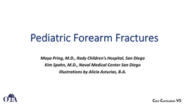 Pediatric Forearm Fractures