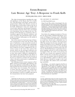 Late Bronze Age Troy: a Response to Frank Kolb PETER JABLONKA and C