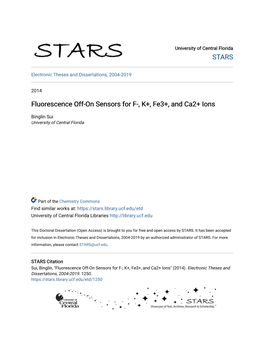 Fluorescence Off-On Sensors for F-, K+, Fe3+, and Ca2+ Ions