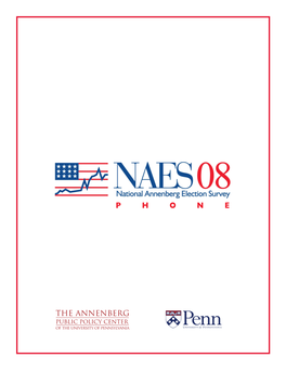 National Annenberg Election Survey 2008 Phone Edition (NAES08-Phone) Codebook