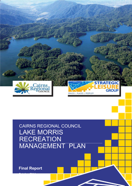 Cairns Regional Council Lake Morris Recreation Management Plan