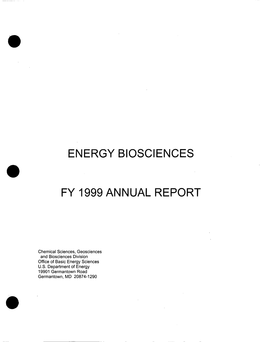 Energy Biosciences FY 1999 Annual Report U.S