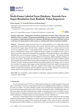 Towards Face Super-Resolution from Realistic Video Sequences