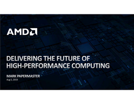 Delivering the Future of High-Performance Computing