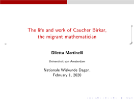 The Life and Work of Caucher Birkar, the Migrant Mathematician