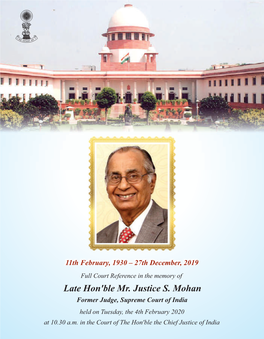 Full Court Reference in Memory of Late Hon'ble Mr. Justice S. Mohan