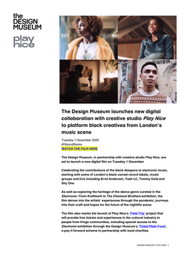 The Design Museum Launches New Digital Collaboration with Creative Studio Play Nice to Platform Black Creatives from London’S Music Scene