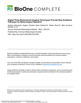 Digital Three-Dimensional Imaging Techniques Provide New Analytical Pathways for Malacological Research Authors: Alexander Ziegler, Christian Bock, Darlene R