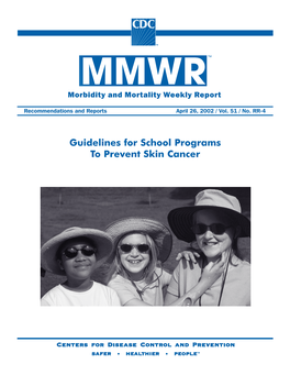 Guidelines for School Programs to Prevent Skin Cancer