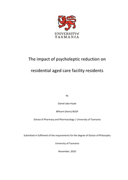 The Impact of Psycholeptic Reduction on Residential Aged Care Facility