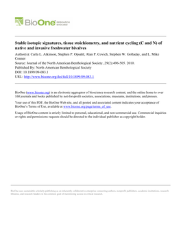 Stable Isotopic Signatures, Tissue Stoichiometry, and Nutrient Cycling (C and N) of Native and Invasive Freshwater Bivalves Author(S): Carla L