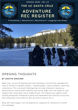 THE UC SANTA CRUZ ADVENTURE REC REGISTER Friendship | Adventure | Resilience | Logging the Miles