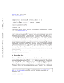 Improved Minimax Estimation of a Multivariate Normal Mean Under Heteroscedasticity” (DOI: 10.3150/13-BEJ580SUPP; .Pdf)