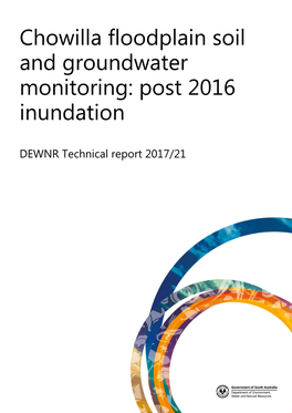 Chowilla Floodplain Soil and Groundwater Monitoring: Post 2016 Inundation