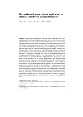 Thermodynamic Properties for Applications in Chemical Industry Via Classical Force ﬁelds