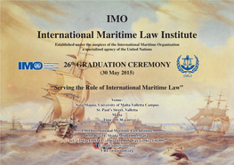 IMO International Maritime Law Institute 26Th GRADUATION