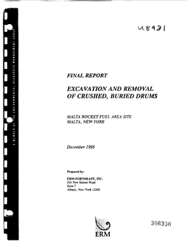 Final Report, Excavation and Removal of Crushed, Buried Drums, Malta Rocket Fuel Area Site, Malta, New York