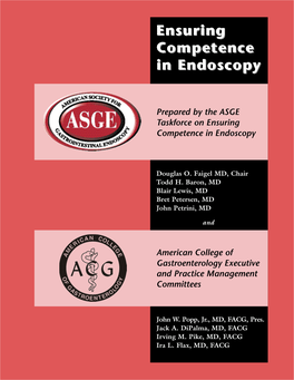 Prepared by the ASGE Taskforce on Ensuring Competence in Endoscopy