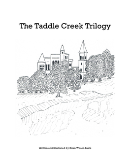 The Taddle Creek Trilogy