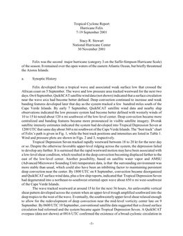 1- Tropical Cyclone Report Hurricane Felix 7-19 September 2001 Stacy R. Stewart National Hurricane Center 30 November 2001 Feli