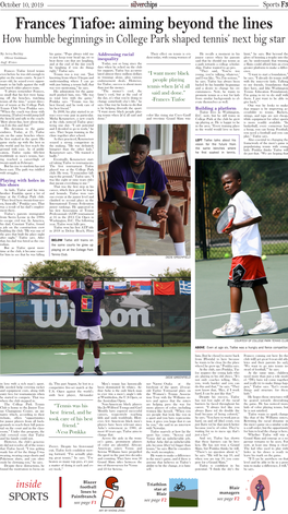 Frances Tiafoe: Aiming Beyond the Lines How Humble Beginnings in College Park Shaped Tennis’ Next Big Star