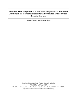 Trends in Area-Weighted CPUE of Pacific Sleeper Sharks Somniosus Pacificus in the Northeast Pacific Ocean Determined from Sablefish Longline Surveys