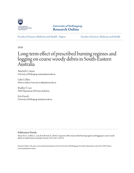 Long-Term Effect of Prescribed Burning Regimes and Logging on Coarse Woody Debris in South-Eastern Australia Mitchell G