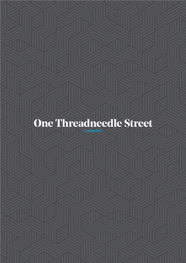 Onethreadneedlest Brochure.Pdf