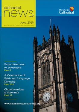 Manchester Cathedral I Would Like to Take This Opportunity Introduce Donna Denston Who Will Be Taking up Her Role As the Manager for Volition on Monday 10 June 2019