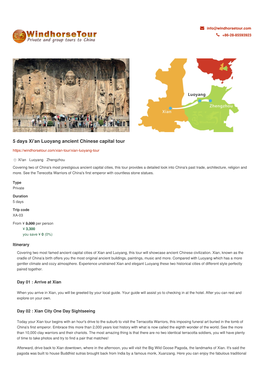 5 Days Xi'an Luoyang Ancient Chinese Capital Tour