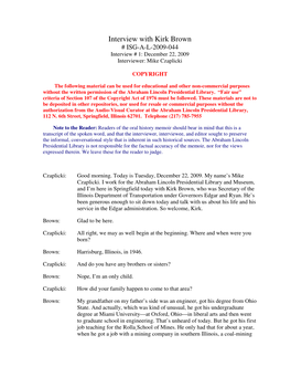 Interview with Kirk Brown # ISG-A-L-2009-044 Interview # 1: December 22, 2009 Interviewer: Mike Czaplicki