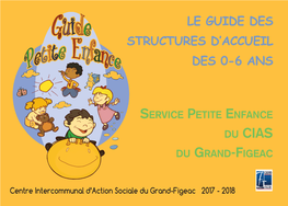 Service Petite Enfance Du CIAS Du Grand-Figeac