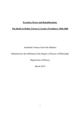 Executive Power and Republicanism: the Battle to Define Ulysses S