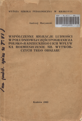 Współczesne Migracje Ludności W Południowej Części Pogranicza Polsko-Radzieckiego I Ich Wpływ Na Rozmieszczenie Sił Wytwórczych Tego Obszaru