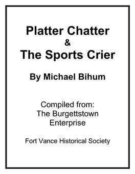 Platter Chatter the Sports Crier