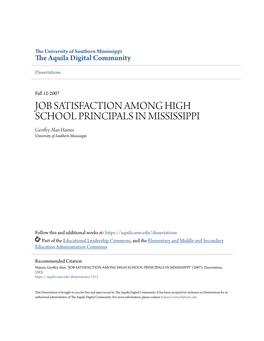 JOB SATISFACTION AMONG HIGH SCHOOL PRINCIPALS in MISSISSIPPI Geoffry Alan Haines University of Southern Mississippi