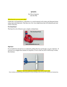 By Oliver Cameron with Ole Wik What Knots Do You Use Most Often?1 I