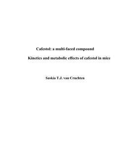 Cafestol: a Multi-Faced Compound