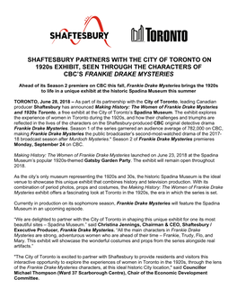 SHAFTESBURY PARTNERS with the CITY of TORONTO on 1920S EXHIBIT, SEEN THROUGH the CHARACTERS of CBC’S FRANKIE DRAKE MYSTERIES