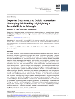 Oxytocin, Dopamine, and Opioid Interactions Underlying Pair Bonding: Highlighting a Potential Role for Microglia Meredith K
