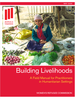 Women's Refugee Commission, Building Livelihoods: a Field Manual