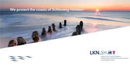 We Protect the Coasts of Schleswig-Holstein