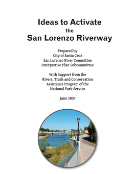 Activating the San Lorenzo Riverway
