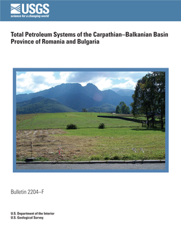 Total Petroleum Systems of the Carpathian–Balkanian Basin Province of Romania and Bulgaria