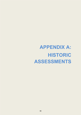 Appendix A: Historic Assessments